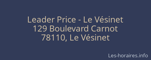 Leader Price - Le Vésinet
