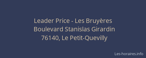 Leader Price - Les Bruyères