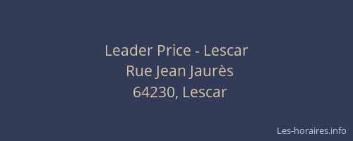 Leader Price - Lescar