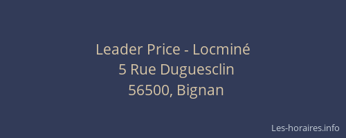 Leader Price - Locmin&eacute;