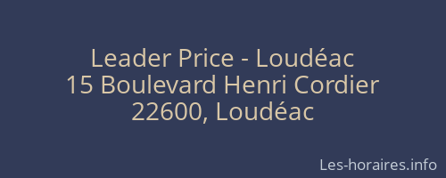 Leader Price - Loudéac