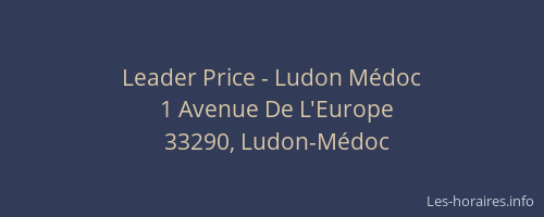 Leader Price - Ludon M&eacute;doc
