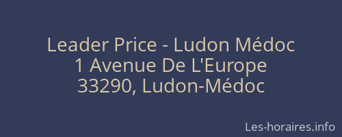 Leader Price - Ludon Médoc