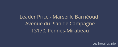 Leader Price - Marseille Barnéoud