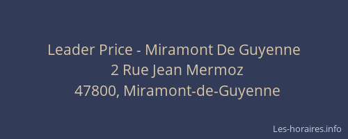 Leader Price - Miramont De Guyenne
