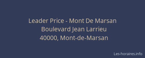 Leader Price - Mont De Marsan