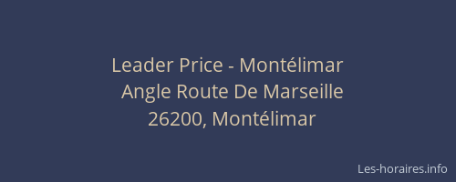 Leader Price - Montélimar