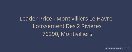 Leader Price - Montivilliers Le Havre