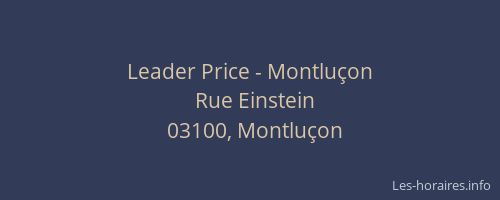 Leader Price - Montluçon