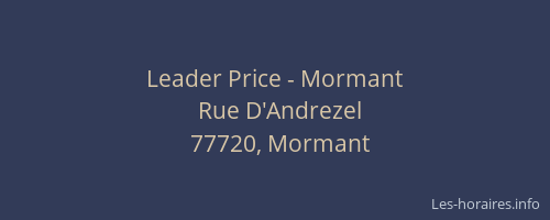 Leader Price - Mormant