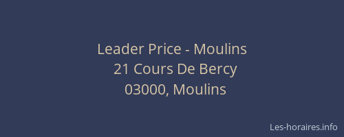 Leader Price - Moulins
