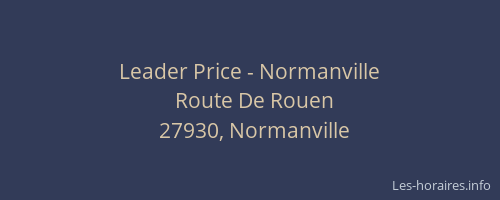 Leader Price - Normanville