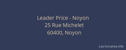 Leader Price - Noyon