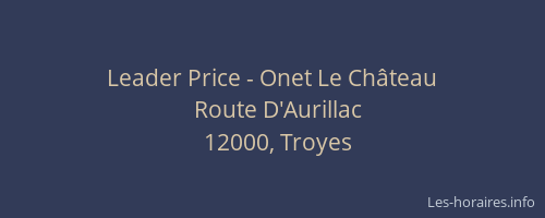 Leader Price - Onet Le Château