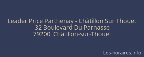 Leader Price Parthenay - Châtillon Sur Thouet