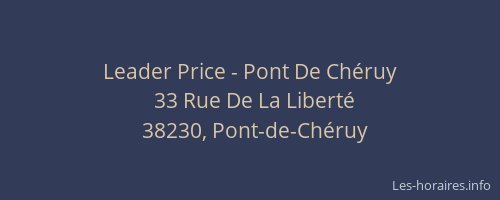 Leader Price - Pont De Ch&eacute;ruy