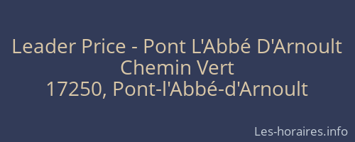 Leader Price - Pont L'Abbé D'Arnoult