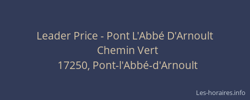 Leader Price - Pont L'Abb&eacute; D'Arnoult
