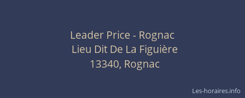 Leader Price - Rognac