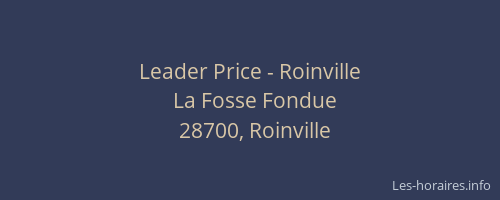 Leader Price - Roinville