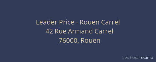 Leader Price - Rouen Carrel