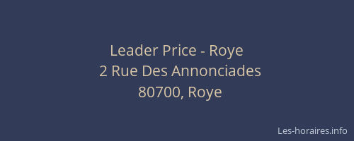 Leader Price - Roye