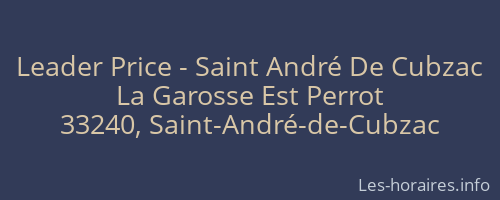 Leader Price - Saint André De Cubzac
