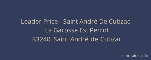Leader Price - Saint André De Cubzac