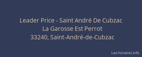 Leader Price - Saint Andr&eacute; De Cubzac