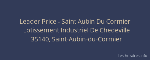 Leader Price - Saint Aubin Du Cormier