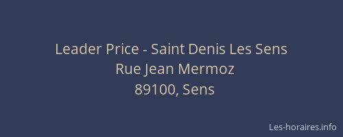 Leader Price - Saint Denis Les Sens