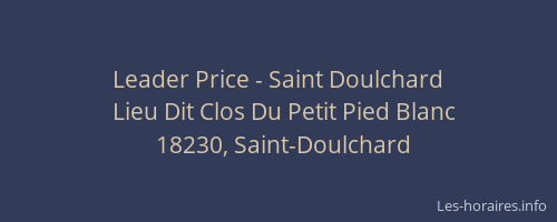 Leader Price - Saint Doulchard