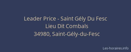 Leader Price - Saint Gély Du Fesc