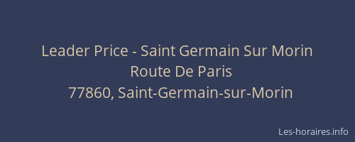 Leader Price - Saint Germain Sur Morin