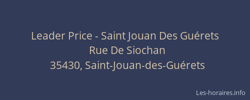 Leader Price - Saint Jouan Des Guérets
