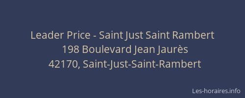 Leader Price - Saint Just Saint Rambert