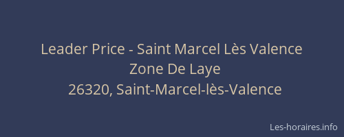 Leader Price - Saint Marcel Lès Valence