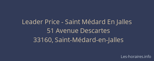 Leader Price - Saint Médard En Jalles