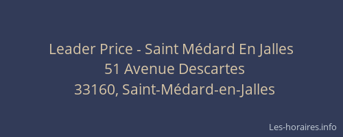 Leader Price - Saint M&eacute;dard En Jalles