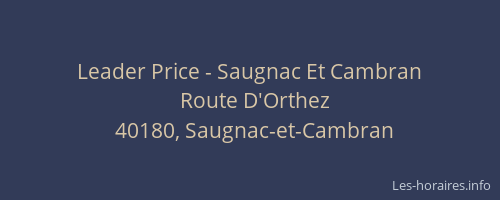 Leader Price - Saugnac Et Cambran