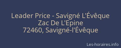 Leader Price - Savigné L'Évêque