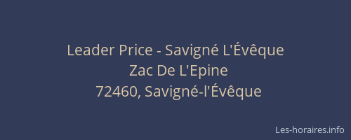 Leader Price - Savign&eacute; L'&Eacute;v&ecirc;que