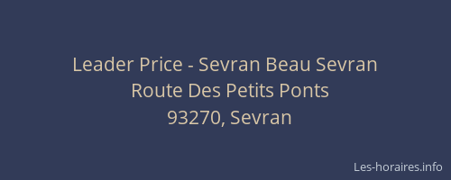 Leader Price - Sevran Beau Sevran