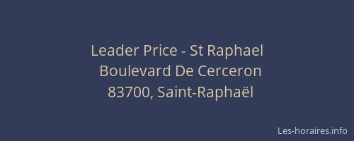 Leader Price - St Raphael