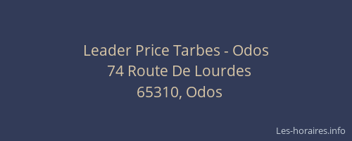 Leader Price Tarbes - Odos