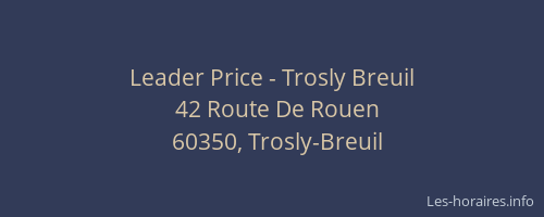 Leader Price - Trosly Breuil