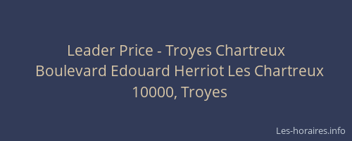 Leader Price - Troyes Chartreux