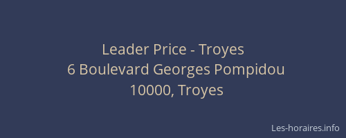 Leader Price - Troyes