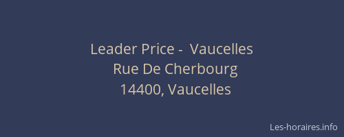 Leader Price -  Vaucelles