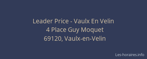 Leader Price - Vaulx En Velin